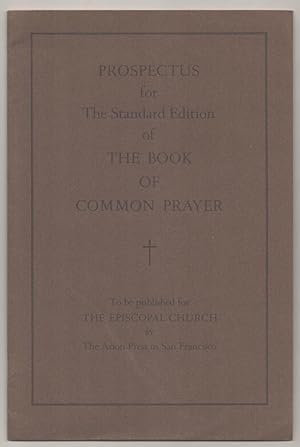 Seller image for Prospectus for The Standard Edition of The Book of Common Prayer for sale by Jeff Hirsch Books, ABAA