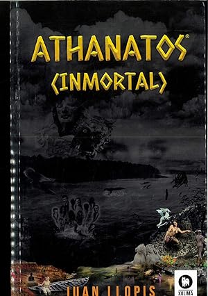 Image du vendeur pour Athanatos: Inmortal (Spanish Edition) mis en vente par Papel y Letras