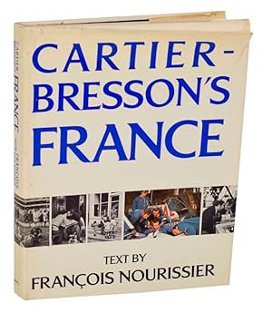 Bild des Verkufers fr Cartier-Bresson's France zum Verkauf von Jeff Hirsch Books, ABAA