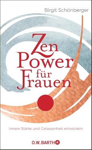 Seller image for Sch?nberger, Zen-Power f?r Frauen for sale by Versandbuchhandlung Kisch & Co.