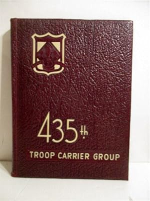 History 435th Troop Carrier Group, Ninth Troop Carrier Command.