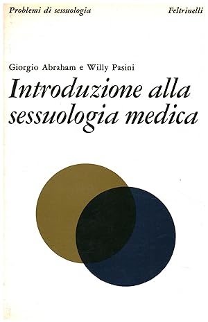 Seller image for Introduzione alla sessuologia medica for sale by Di Mano in Mano Soc. Coop