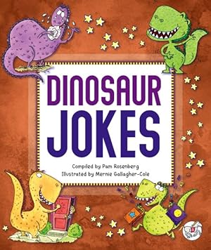Image du vendeur pour Dinosaur Jokes mis en vente par GreatBookPrices
