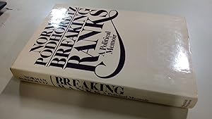 Seller image for Breaking Ranks: A Political Memoir for sale by BoundlessBookstore