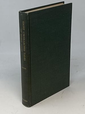 Bild des Verkufers fr EIGHT UNCOLLECTED TALES OF HENRY JAMES zum Verkauf von Aardvark Rare Books, ABAA