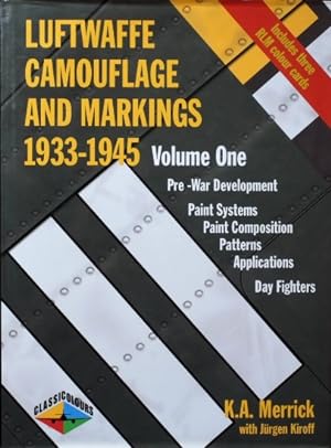 Seller image for Luftwaffe Camouflage and Markings 1933-1945 : Volume One for sale by Martin Bott Bookdealers Ltd