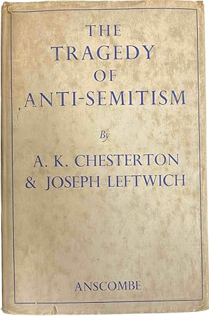 Seller image for The Tragedy of Anti-Semitism for sale by Antiquariaat Schot
