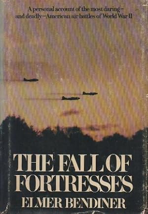 THE FALL OF FORTRESSES