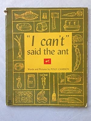 Seller image for I Can't" Said the Ant for sale by -OnTimeBooks-