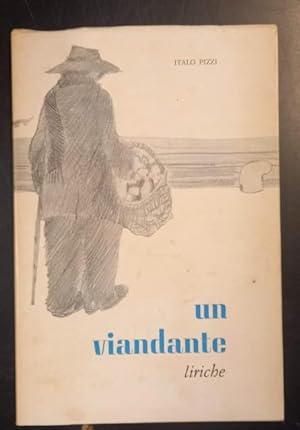Bild des Verkufers fr UN VIANDANTE. Liriche, 1960-1965. zum Verkauf von studio bibliografico pera s.a.s.