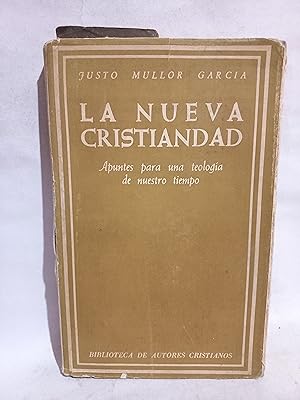 Seller image for La Nueva Cristiandad for sale by Libros de Ultramar Alicante