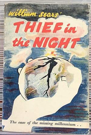 Bild des Verkufers fr Thief in the Night (The Strange Case of the Missing Millennium) zum Verkauf von DreamHaven Books