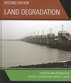 Immagine del venditore per Land Degradation : Creation And Destruction venduto da GreatBookPricesUK