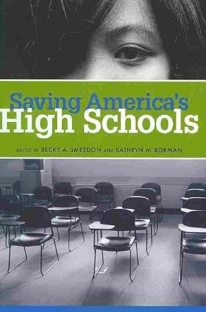 Seller image for Saving America's High Schools for sale by GreatBookPricesUK