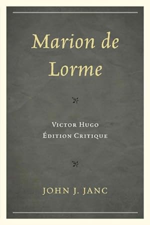 Seller image for Marion De Lorme : Victor Hugo:  dition Critique for sale by GreatBookPricesUK