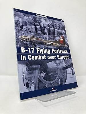 Image du vendeur pour B-17 Flying Fortress in Combat Over Europe (SMI Library) mis en vente par Southampton Books