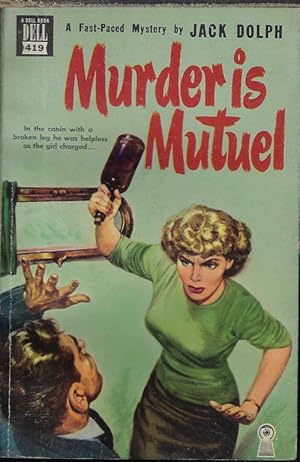 MURDER IS MUTUEL