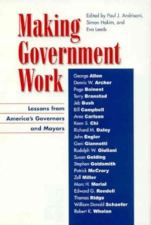 Bild des Verkufers fr Making Government Work : Lessons from America's Governors and Mayors zum Verkauf von GreatBookPricesUK