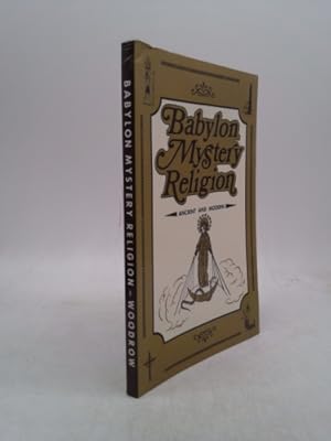 Seller image for Babylon Mystery Religion: Ancient & Modern for sale by ThriftBooksVintage