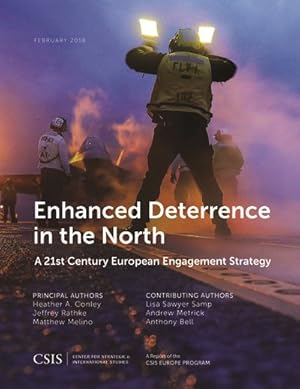 Seller image for Enhanced Deterrence in the North : A 21st Century European Engagement Strategy for sale by GreatBookPricesUK