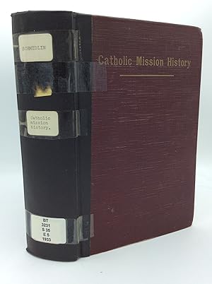 CATHOLIC MISSION HISTORY