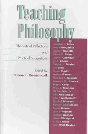 Seller image for Teaching Philosophy : Theoretical Reflections and Practical Suggestions for sale by GreatBookPricesUK