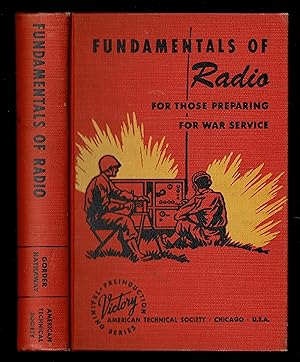 Bild des Verkufers fr Fundamentals Of Radio For Those Preparing For War Service zum Verkauf von Granada Bookstore,            IOBA