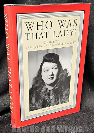 Who Was That Lady? Craig Rice The Queen of Screwball Mystery