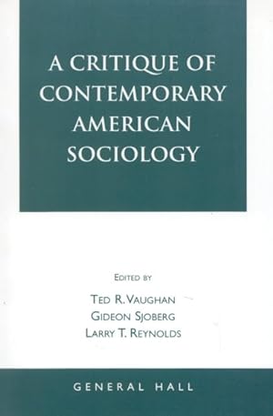 Seller image for Critique of Contemporary American Sociology for sale by GreatBookPricesUK