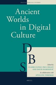 Image du vendeur pour Ancient Worlds in Digital Culture mis en vente par GreatBookPrices