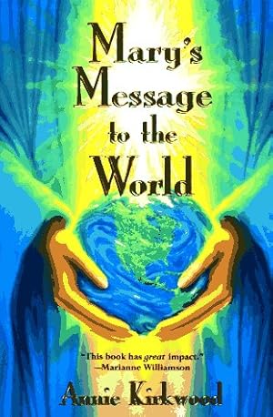 Imagen del vendedor de Mary's Message to the World a la venta por Reliant Bookstore