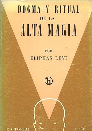 Imagen del vendedor de Dogma Y Ritual De La Alta Magia (Hecate) (Spanish Edition) a la venta por Librairie Cayenne