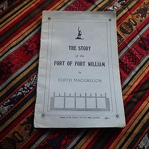 The Story of the Fort of Fort William