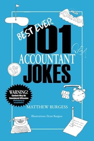 Immagine del venditore per Best Ever 101 Accountant Jokes venduto da Reliant Bookstore