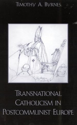 Seller image for Transnational Catholicism in Postcommunist Europe for sale by GreatBookPricesUK