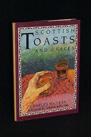 Scottish Toasts and Graces