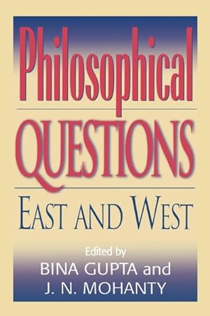 Image du vendeur pour Philosophical Questions : East and West mis en vente par GreatBookPricesUK