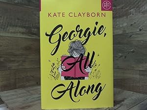 Seller image for Georgie, All Along for sale by Archives Books inc.
