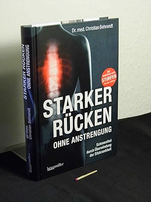 Image du vendeur pour Starker Rcken ohne Anstrengung : Schmerzfrei durch berwindung der Sitzkrankheit - mis en vente par Erlbachbuch Antiquariat