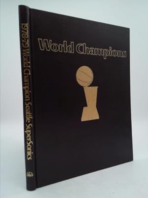 Immagine del venditore per World Champions: The Official NBA Sonics Yearbook venduto da ThriftBooksVintage