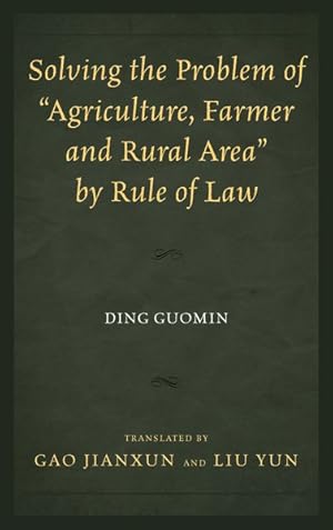 Seller image for Solving the Problem of "Agriculture, Farmer and Rural Area" by Rule of Law for sale by GreatBookPricesUK