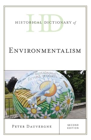 Bild des Verkufers fr Historical Dictionary of Environmentalism zum Verkauf von GreatBookPricesUK