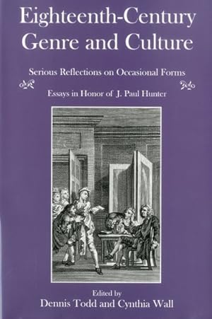 Seller image for Eighteenth-Century Genre and Culture : Serious Reflections on Occasional Forms : Essays in Honor of J. Paul Hunter for sale by GreatBookPricesUK
