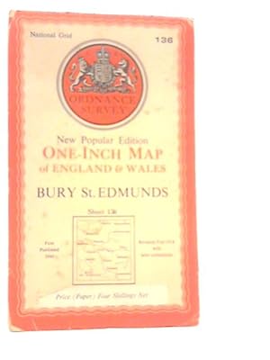 Seller image for One-Inch Map of England & Wales Bury St.Edmunds Sheet 136 for sale by World of Rare Books