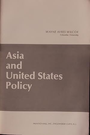 Bild des Verkufers fr Asia and United States Policy. zum Verkauf von Antiquariat Bookfarm