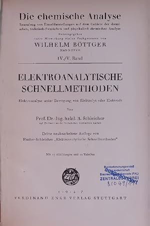 Bild des Verkufers fr ELEKTRO ANALYTISCHE SCHNELLMETHODEN. IV./V. Band zum Verkauf von Antiquariat Bookfarm