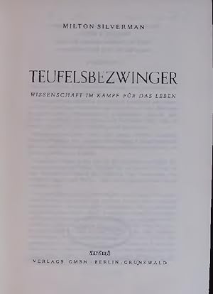Immagine del venditore per TEUFELSBEZWINGER. WISSENSCHAFT IM KAMPF FR DAS LEBEN venduto da Antiquariat Bookfarm