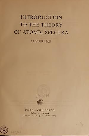 Immagine del venditore per INTRODUCTION TO THE THEORY OF ATOMIC SPECTRA. venduto da Antiquariat Bookfarm