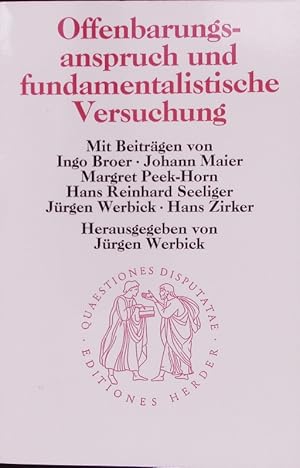 Seller image for Offenbarungsanspruch und fundamentalistische Versuchung. for sale by Antiquariat Bookfarm
