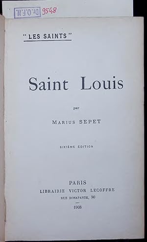 Bild des Verkufers fr Saint Louis. zum Verkauf von Antiquariat Bookfarm